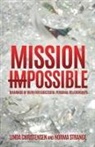 Linda Christensen, Norma Strange - Mission ImPossible: Diamonds of Truth for Successful Personal Relationships