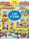 Carolin G&ouml;rtler - My Big Wimmelbook&mdash;A Day at School