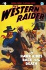 Stone Cody, Tom Mount - The Western Raider #2: The Hawk Rides Back From Death