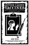 Joe Biel - Autism Causes Vaccines: Stories of Neurodiverse Inventors and Discoveries