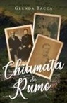 Glenda Bacca - Chiamata Da Rumo