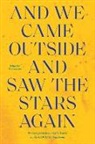 Ilan Stavans - And We Came Outside and Saw the Stars Again