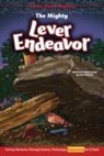 Ken Bowser, Ken Bowser - The Mighty Lever Endeavor