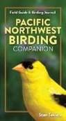 Stan Tekiela - Pacific Northwest Birding Companion: Field Guide & Birding Journal