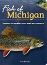 Dave Bosanko - Fish of Michigan Field Guide