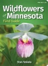 Stan Tekiela - Wildflowers of Minnesota Field Guide