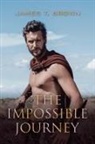 James T. Brown - The Impossible Journey
