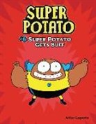 Artur Laperla, Artur Laperla - Super Potato Gets Buff