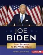 Heather E Schwartz, Heather E. Schwartz - Joe Biden