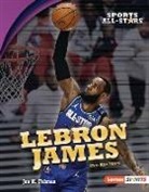 Jon M Fishman, Jon M. Fishman - Lebron James, 2nd Edition