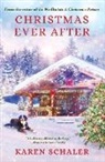 Karen Schaler - Christmas Ever After