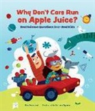 Kira Vermond, Kira - Ogawa Vermond, Suharu Ogawa - Why Don't Cars Run on Apple Juice?