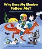 Kira Vermond, Suharu Ogawa - Why Does My Shadow Follow Me?