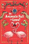 Katherina von der Gathan, Katharina von der Gathen, Katharina Von Der Gathen, Anke Kuhl, Katharina von der Gathen, Anke Kuhl... - Do Animals Fall in Love?