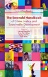 Jarrett Blaustein, Jarrett (Monash University Blaustein, Kate Fitz-Gibbon, Kate (Monash University Fitz-Gibbon, Nathan W. Pino, Nathan (Texas State University W. Pino... - The Emerald Handbook of Crime, Justice and Sustainable Development