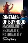 Timothy Shary, Timothy Shary, Shary Timothy - Cinemas of Boyhood