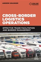 Andrew Grainger - Cross-Border Logistics Operations