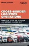 Andrew Grainger - Cross-Border Logistics Operations