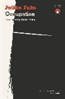 Julian Fuks, Julián Fuks - Occupation