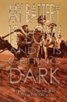 Jacey Bedford, Joshua Palmatier, Crystal Sarakas - My Battery Is Low and It Is Getting Dark