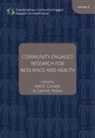 Kelli E. Canada, Clark M. Peters, . University Cini, University of Cincinnati School of Archi, Kelli E Canada, Kelli E. Canada... - Community-Engaged Research for Resilience and Health, Volume 4