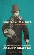 Andrew Shaffer - Look Mom I'm a Poet (and So Is My Cat)