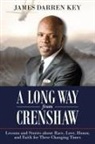 James Darren Key - A Long Way from Crenshaw