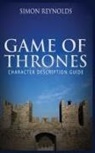 Simon Reynolds - GAME OF THRONES