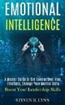 Steven B. Lynn, Steven B Lynn - Emotional Intelligence