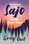 Grey Owl - The Adventures of Sajo and Her Beaver People