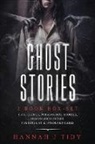Hannah Tidy, Hannah J Tidy, Hannah J. Tidy - Ghost Stories