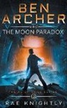 Rae Knightly - Ben Archer and the Moon Paradox (The Alien Skill Series, Book 3)