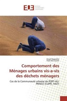 Fred Alix Coutin, ANAE HYPPOLITE, ANAEL HYPPOLITE - Comportement des Ménages urbains vis-a-vis des déchets ménagers