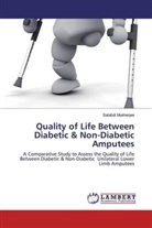 Satabdi Mukherjee - Quality of Life Between Diabetic & Non-Diabetic Amputees