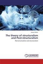 Kemal Yildirim - The theory of structuralism and Post-structuralism