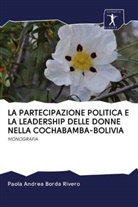 Paola Andrea Borda Rivero - LA PARTECIPAZIONE POLITICA E LA LEADERSHIP DELLE DONNE NELLA COCHABAMBA-BOLIVIA