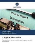 Talh Laique, Talha Laique, Naseem Saud Ahmad - Lungentuberkulose