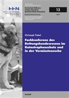 Christoph Tiebel - Fachkonferenz des Rettungshundewesens im Katastrophenschutz und in der Vermisstensuche