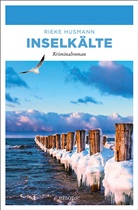 Rieke Husmann - Inselkälte