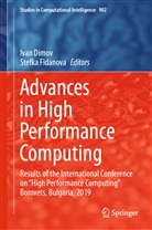 Iva Dimov, Ivan Dimov, Fidanova, Fidanova, Stefka Fidanova - Advances in High Performance Computing
