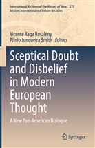 Junqueira Smith, Junqueira Smith, Vicent Raga Rosaleny, Vicente Raga Rosaleny, Vicente Raga Rosaleny, Plínio Junqueira Smith - Sceptical Doubt and Disbelief in Modern European Thought