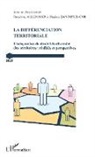 Roselyn Allemand, Roselyne Allemand, Nadine Dantonel-Cor - La différenciation territoriale