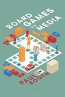 Paul Booth - Board Games as Media