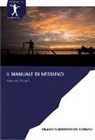 Gilberto Barrancos Romero - Il manuale di nessuno