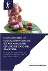 Morusu Sivasankar - El mejor libro de educación moral de Uttara Kanda: Un estudio de caso del Ramayana