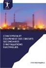 Anna Kovalenko - Conception et équipement des circuits secondaires d'installations électriques
