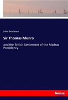 John Bradshaw - Sir Thomas Munro
