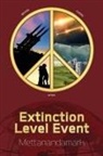Mettanandamark - Extinction Level Event