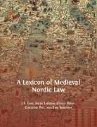 Inger Larsson, Jeffrey Love, Djärv Ulrika - A Lexicon of Medieval Nordic Law