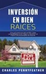 Charles Pennyfeather - Inversión en bienes raíces